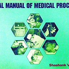 CLINICAL MANUAL OF MEDICAL    PROCEDURES             