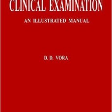 HISTORY TAKING AND CLINICAL EXAMINATION: AN ILLUSTRATED MANUAL