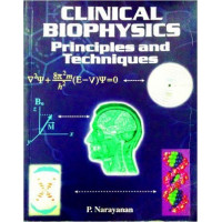 CLINICAL BIOPHYSICS: PRINCIPLES AND TECHNIQUES