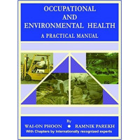 OCCUPATIONAL AND ENVIRONMENTAL    HEALTH A PRACTICAL