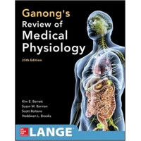 GANONGS REVIEW OF MEDICAL    PHYSIOLOGY