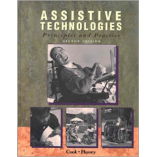 ASSISTIVE TECHNOLOGIES PRINCIPLES AND PRACTICE