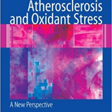 ATHEROSCLEROSIS AND OXIDANT STRESS