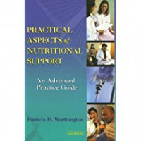 PRACTICAL ASPECTS OF NUTRITIONAL    SUPPORT