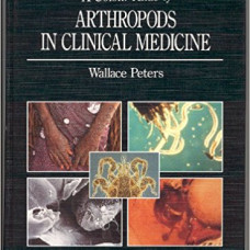 A COLOUR ATLAS OF ARTHROPODS IN CLINICAL MEDICINE