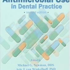ANTIBIOTIC AND ANTIMICROBIAL USE IN DENTAL PRACTICE