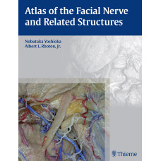 Atlas of the Facial Nerve and Related Structures 