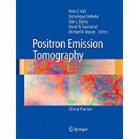 POSITRON EMISSION TOMOGRAPHY IN    CLINICAL PRACTICE