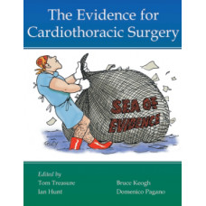 THE EVIDENCE FOR CARDIOTHORACIC  SURGERY