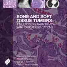 Bone and Soft Tissue Tumors : A Multidisciplinary Review with Case Presentations