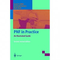 PNF IN PRACTICE AN ILLUSTRATED GUIDE                  