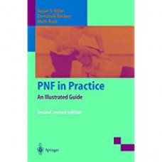 PNF IN PRACTICE AN ILLUSTRATED GUIDE                  