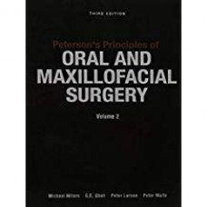 Peterson's Principles Of Oral & Maxillofacial Surgery 3Ed 2 Vol. Set (Hb 2012)