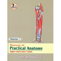 MANUAL OF PRACTICAL ANATOMY 2E VOL 1 UPPER AND LOWER LIMBS (PB 2017) 