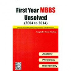 First Year Mbbs Unsolved , Anatomy,Physiology, Biochemistry(2004 To 2014)