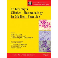 De Gruchys Clinical Haematology In Medical Practice 6Ed Adapted With Cd (Pb 2018) 