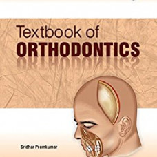 Textbook of Orthodontics, 1e 