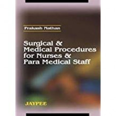Surgical and Clinical Science Procedures for Nurses and ParaClinical Science Staff
