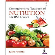 Comprehensive Textbook of Nutrition for BSc Nurses