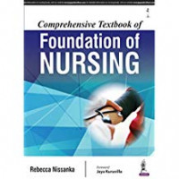 Comprehensive Textbook of Foundation of Nursing