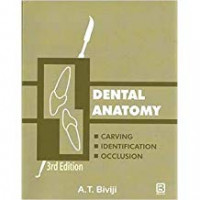 DENTAL ANATOMY CARVING, IDENTIFICATION AND OCCLUSION 
