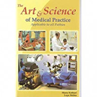 THE ART & SCIENCE OF MEDICAL    PRACTICE APPLICABLE