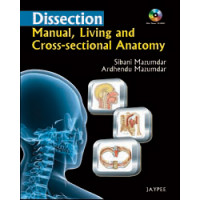 Dissection Manual, Living and Cross Sectional Anatomy