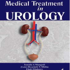 MANUAL OF MEDICAL TREATMENT IN UROLOGY