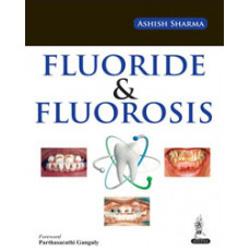 Fluoride and Fluorosis (A Research Review)