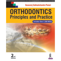 Orthodontics: Principles and Practices