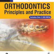 Orthodontics: Principles and Practices