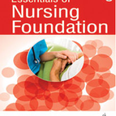 Essentials of Nursing Foundation