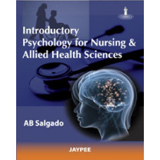 Introductory Psychology for Nursing and Allied Sciences