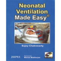 Neonatal Ventilation Made Easy with DVD-ROM