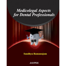 Medico Legal Aspects for the Dental Professional 