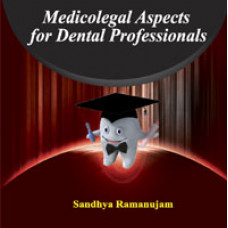 Medico Legal Aspects for the Dental Professional 