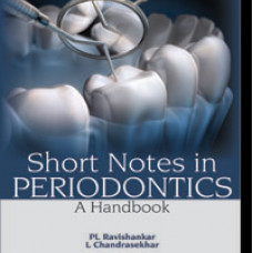 Short Notes in Periodontics: A Handbook