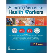 A Training Manual For Health Workers (Pb2016)