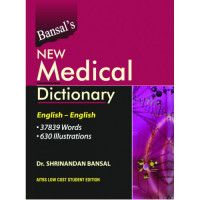Bansal’s New Medical Dictionary, 3/Ed. (Eng. Eng.) (H.B.