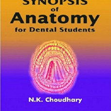 Synopsis of Anatomy for Dental Students