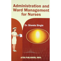 Administration and Ward Management for Nurses, 2/Ed. 
