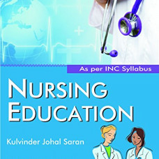 Nursing Education, 1/Ed. 