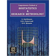 COMPREHENSIVE TEXTBOOK OF BIOSTATISTICS & RESEARCH METHODOLOGY, BHALANI PUBLISHING HOUSE, 9789381496251, KARTIKEYAN