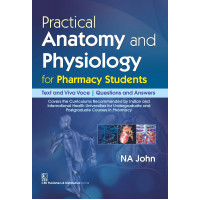 PRACTICAL ANATOMY AND PHYSIOLOGY FOR PHARMACY STUDENTS (PB 2019) 