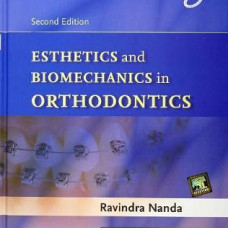 Esthetics and Biomechanics in Orthodontics, 2e