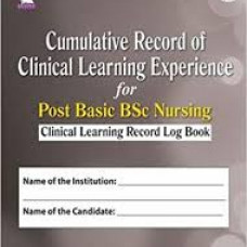 Cumulative Record of Clinical Learning Experience for Post Basic BSc Nursing