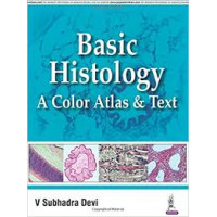 Basic Histology: A Color Atlas and Text