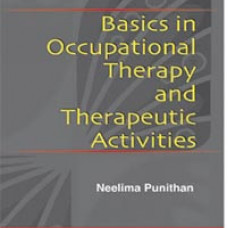 Basics in Occupational Therapy & Therapeutic Activities