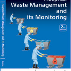 Hospital Waste Management and Its Monitoring  (In English)