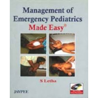 MANAGEMENT OF EMERGENCY PEDIATRICS MADE EASY WITH CD-ROM